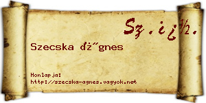 Szecska Ágnes névjegykártya
